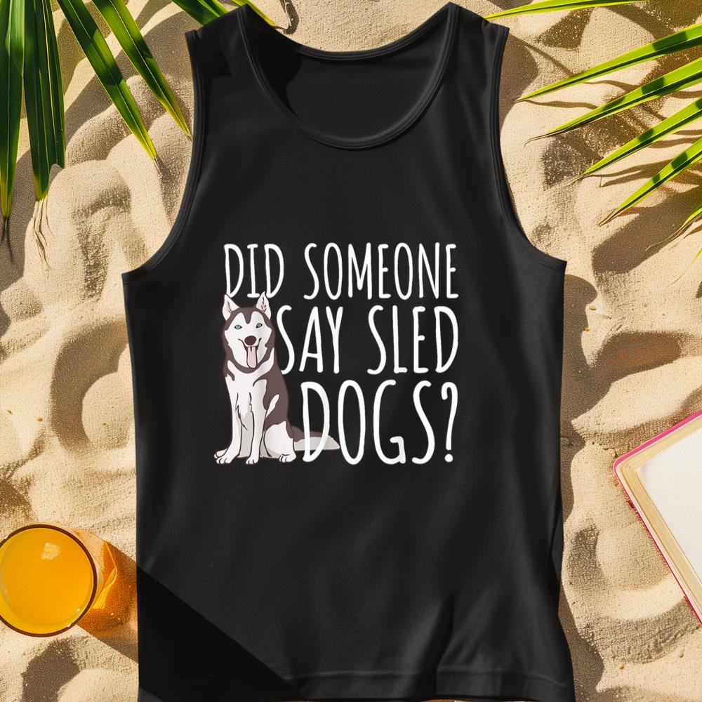 Husky Sled Dog Sledding - Mushing Tank Top