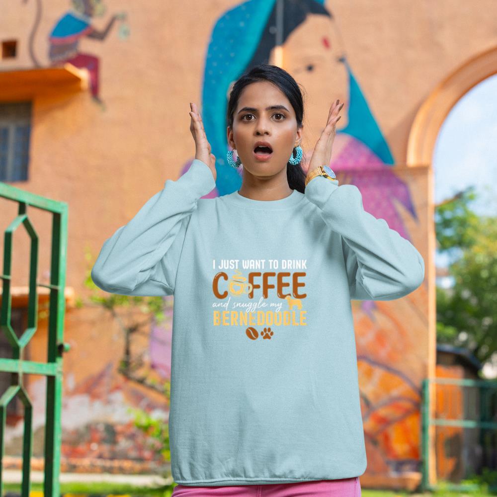 I Just Want To Drink Coffee and Snuggle My Bernedoodle Dog Sweatshirt - Image 10