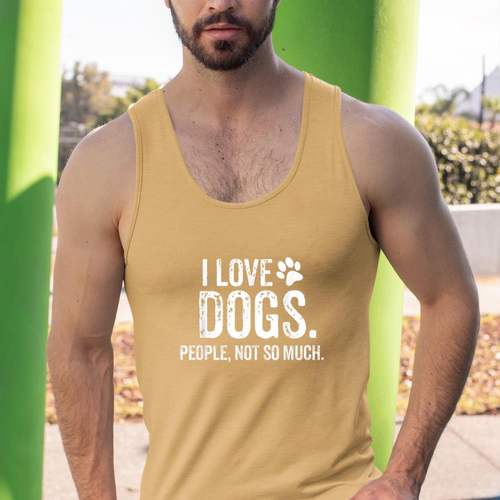 I Love Dogs. People, Not So Much Funny Dog Lover Gift Tank Top - Image 13
