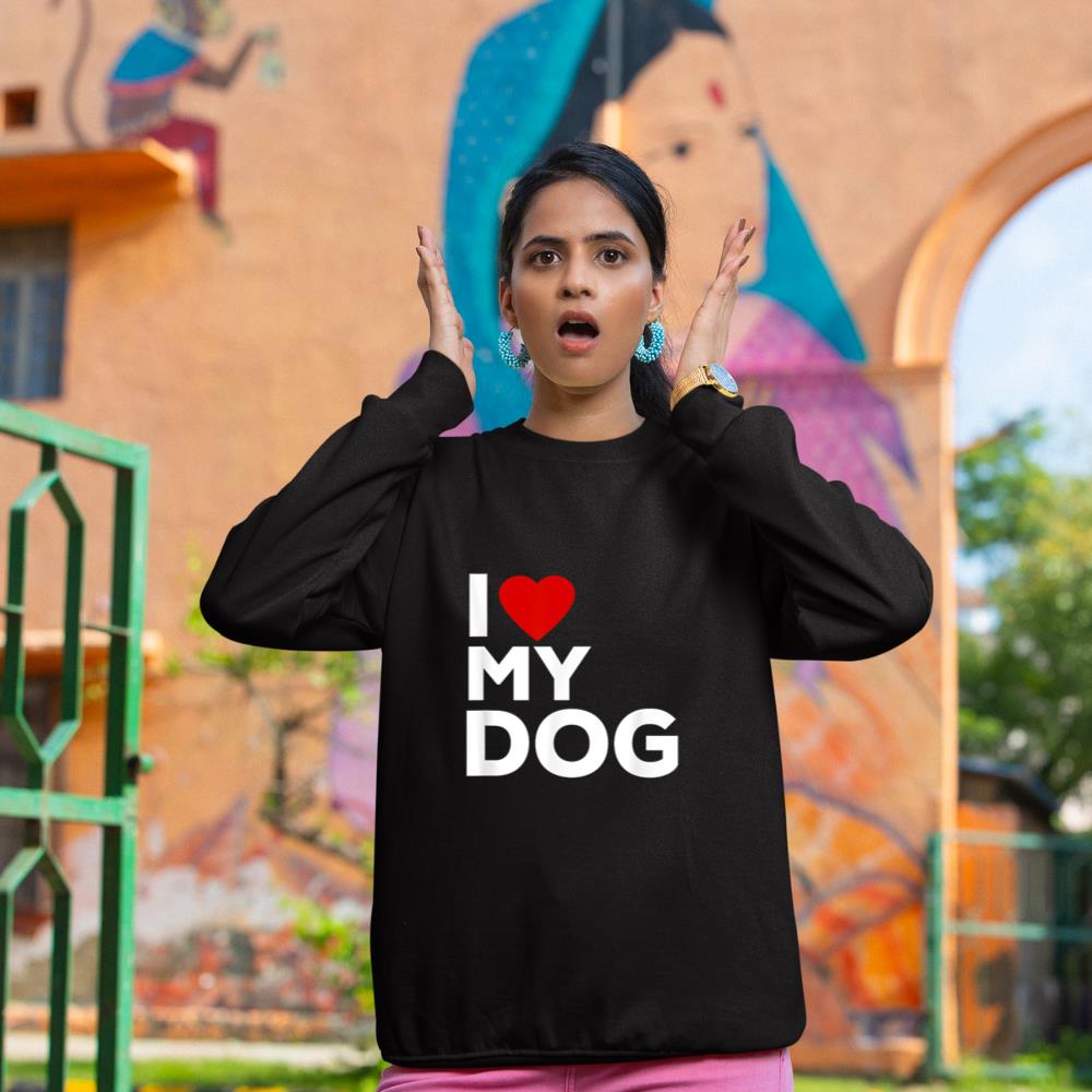 I Love My Dog Tshirt for Dog Lovers with Heart Sweatshirt - Image 2