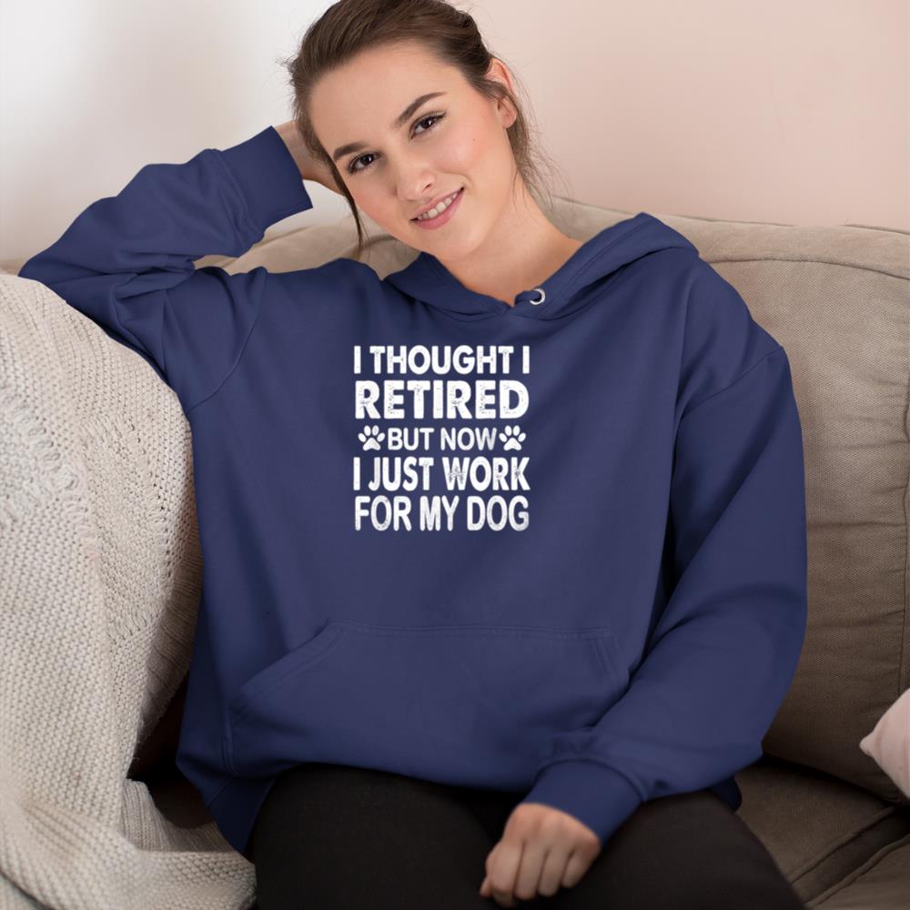 I Retired Now I Work For My Dog Retirement Funny Retro Hoodie - Image 8