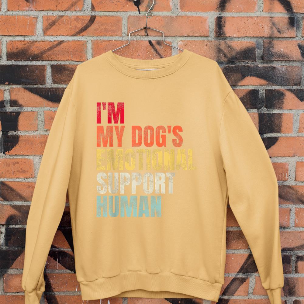 I'm My dog's Emotional Support-Human Sweatshirt - Image 11