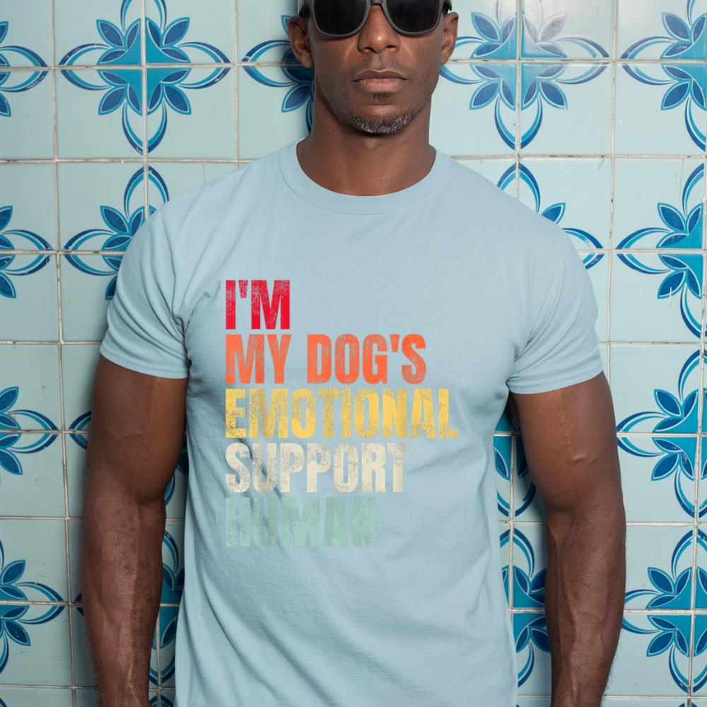 I'm My dog's Emotional Support-Human T-Shirt - Image 11