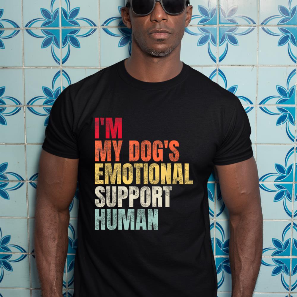 I'm My dog's Emotional Support-Human T-Shirt - Image 3