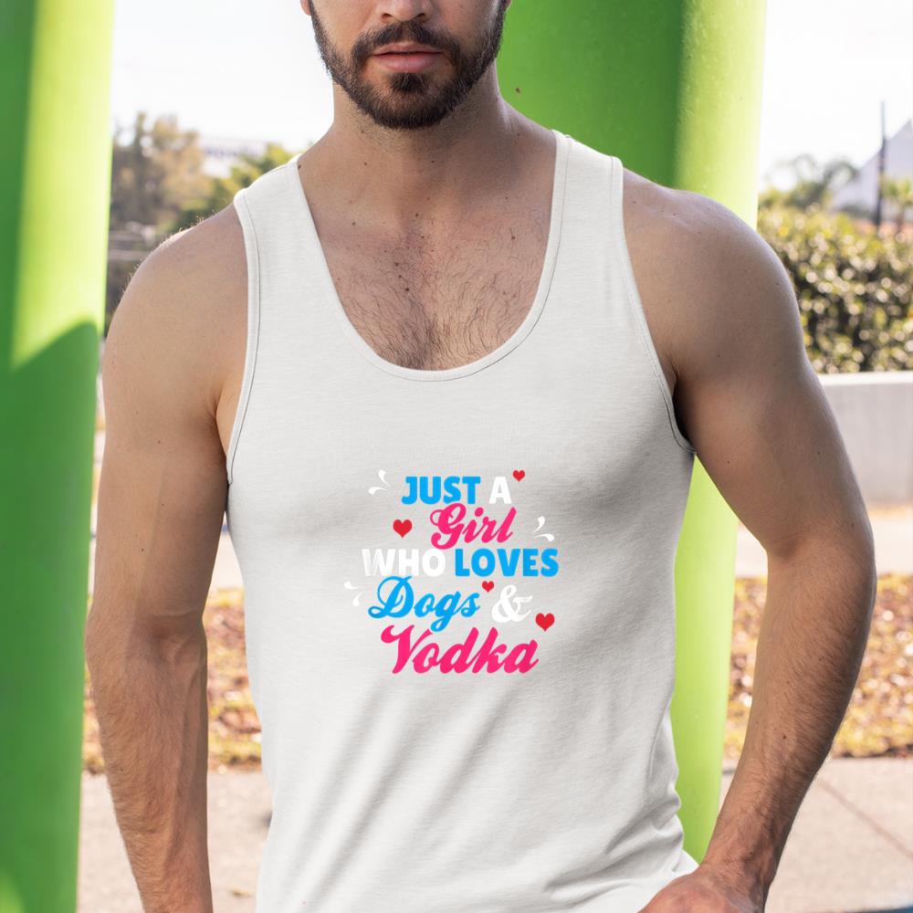 Just A Girl Who Loves Dogs And Vodka Tank Top - Image 5