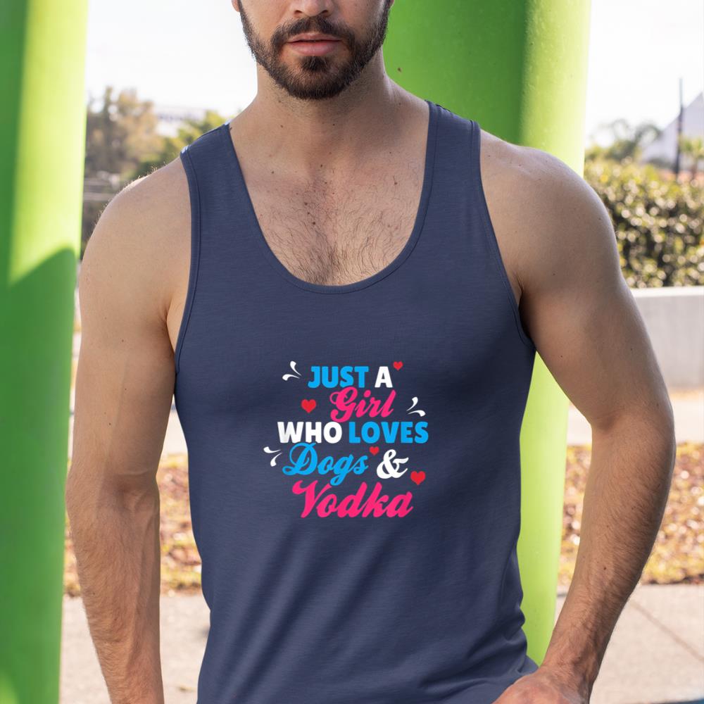 Just A Girl Who Loves Dogs And Vodka Tank Top - Image 9