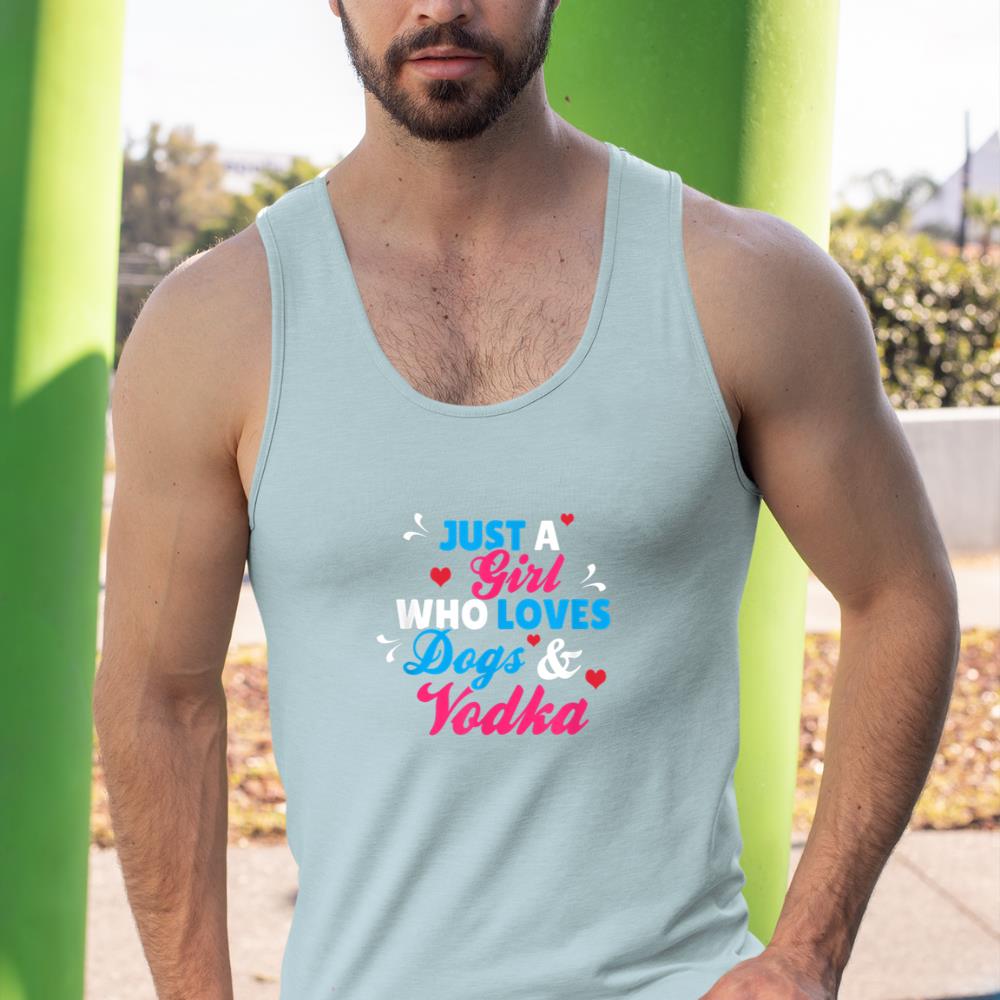 Just A Girl Who Loves Dogs And Vodka Tank Top - Image 11