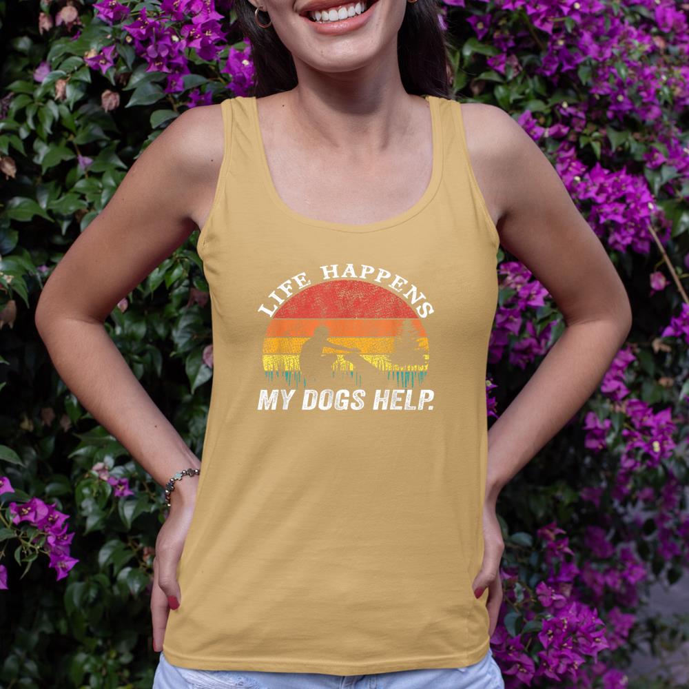 Life Happens My Dogs Help Funny dog lovers Tank Top - Image 12