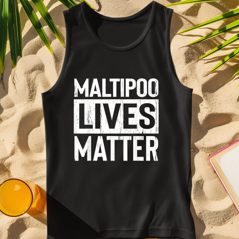 Maltipoo Dog Lives Matter Funny Gift Tank Top