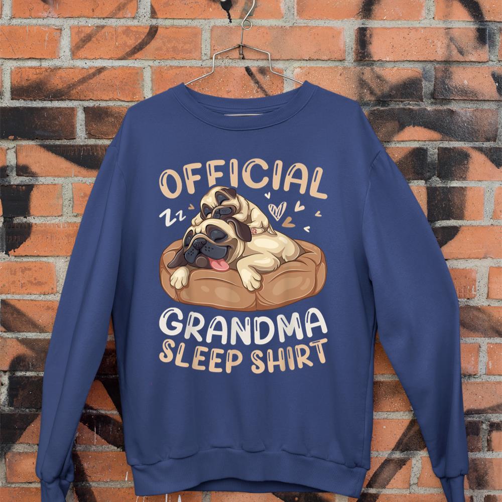Official Grandma Sleep Shirt, Pug & Puppy Funny Dog Pajama Sweatshirt - Image 7