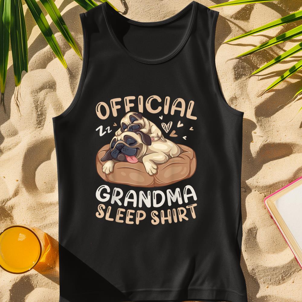 Official Grandma Sleep Shirt, Pug & Puppy Funny Dog Pajama Tank Top