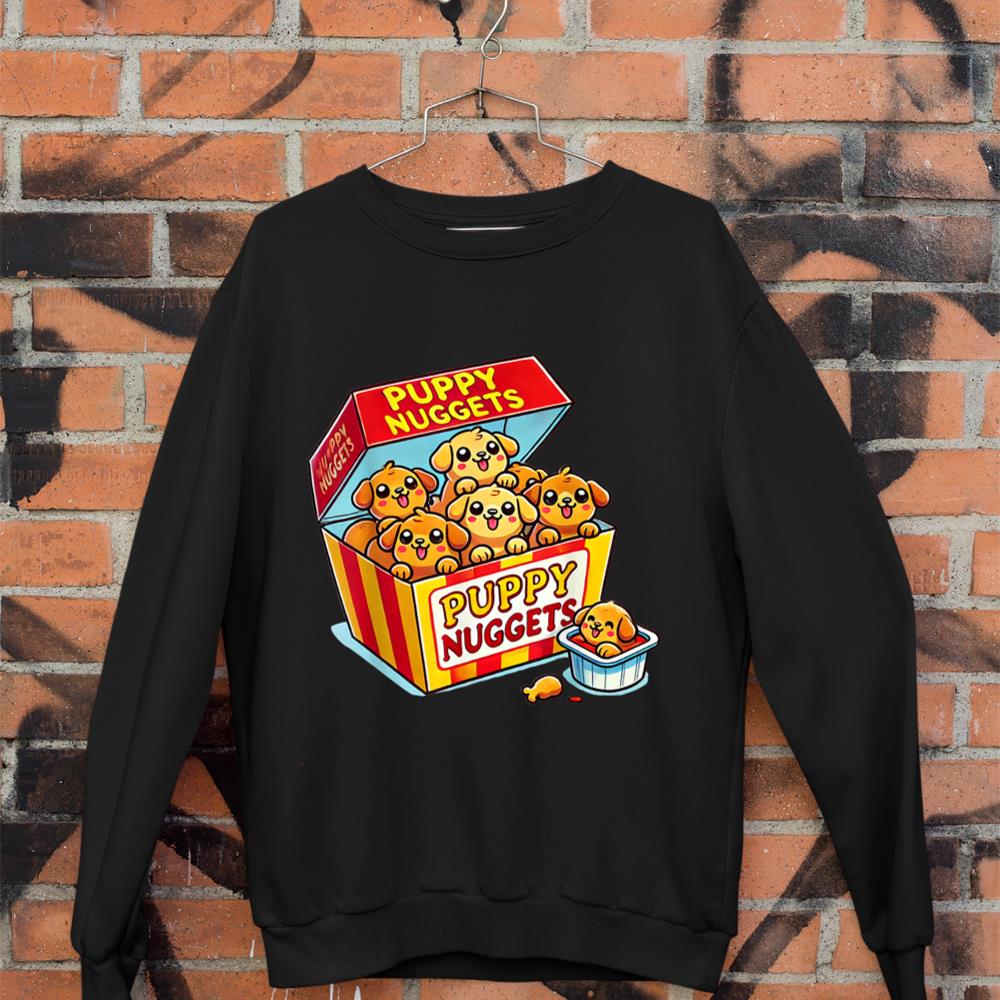 Puppy Nuggets Food Pun Dog Lover Chicken Nuggets Sweatshirt