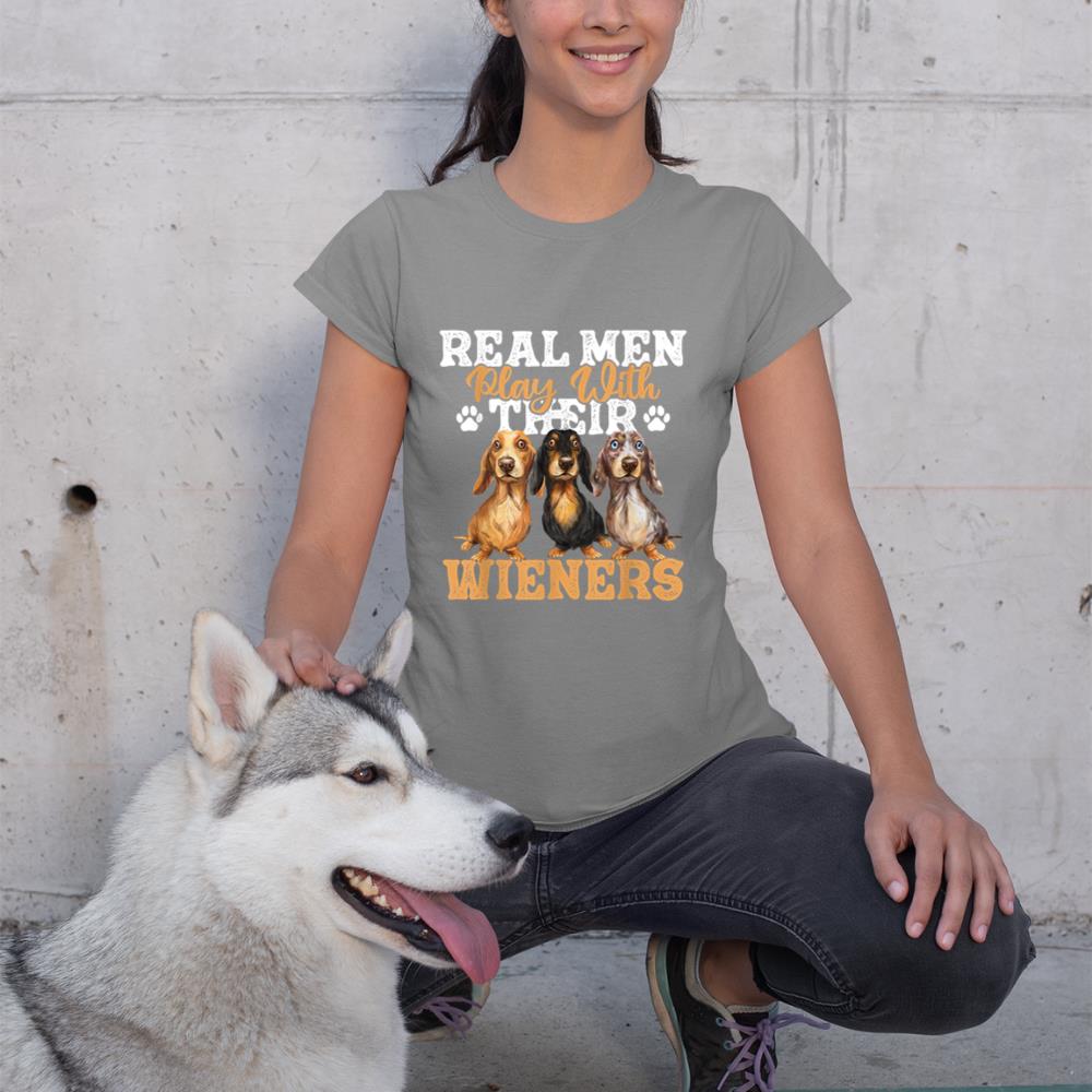 Real Men Play With Their Wieners - Dachshund Dog Lover T-Shirt - Image 6
