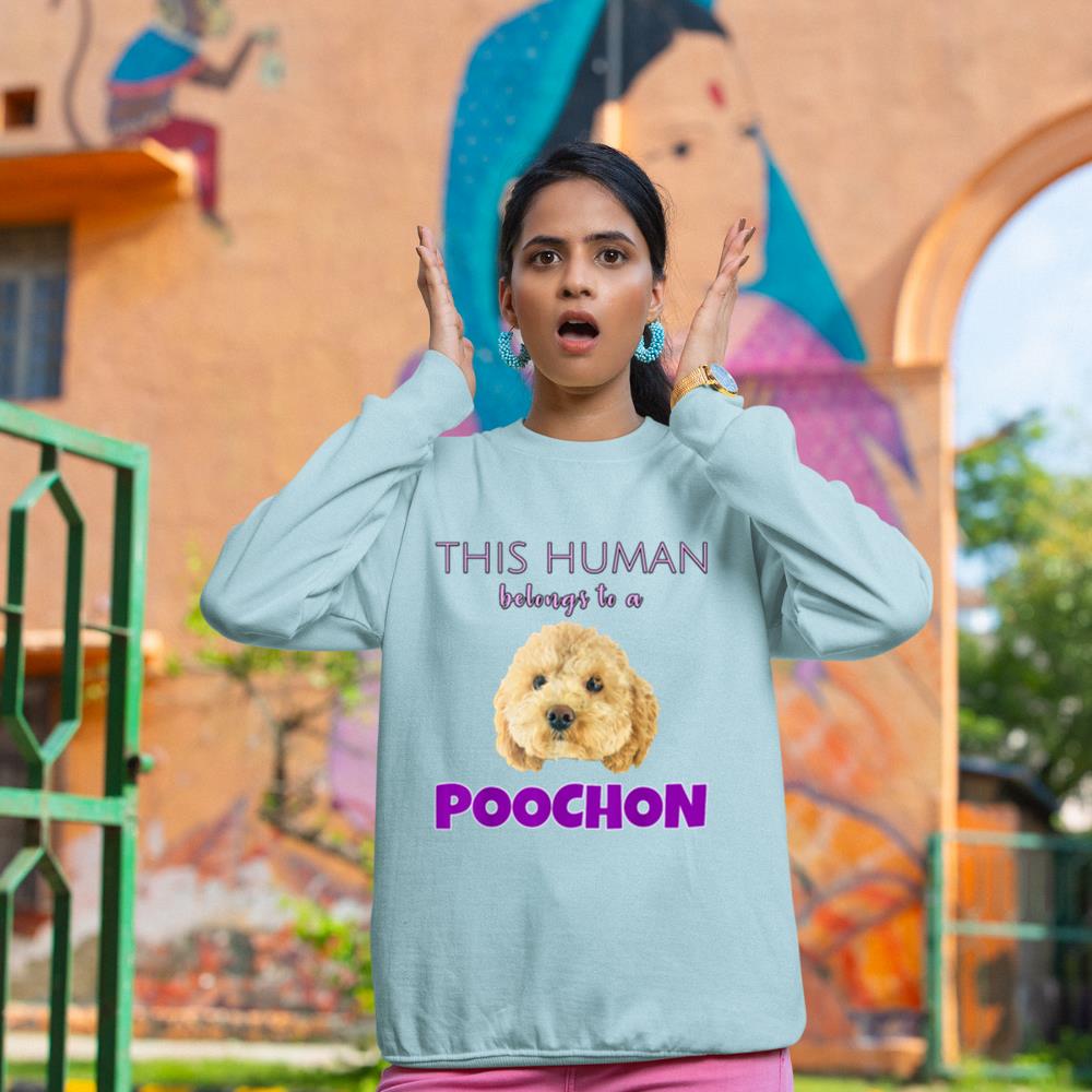 This Human belongs to a Poochon puppy dog owner gift Sweatshirt - Image 10