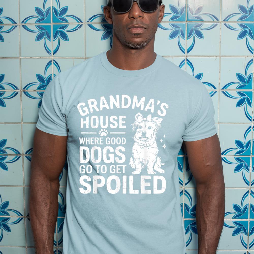 Where Good Dogs Go to Get Spoiled Dog Grandma T-Shirt - Image 11