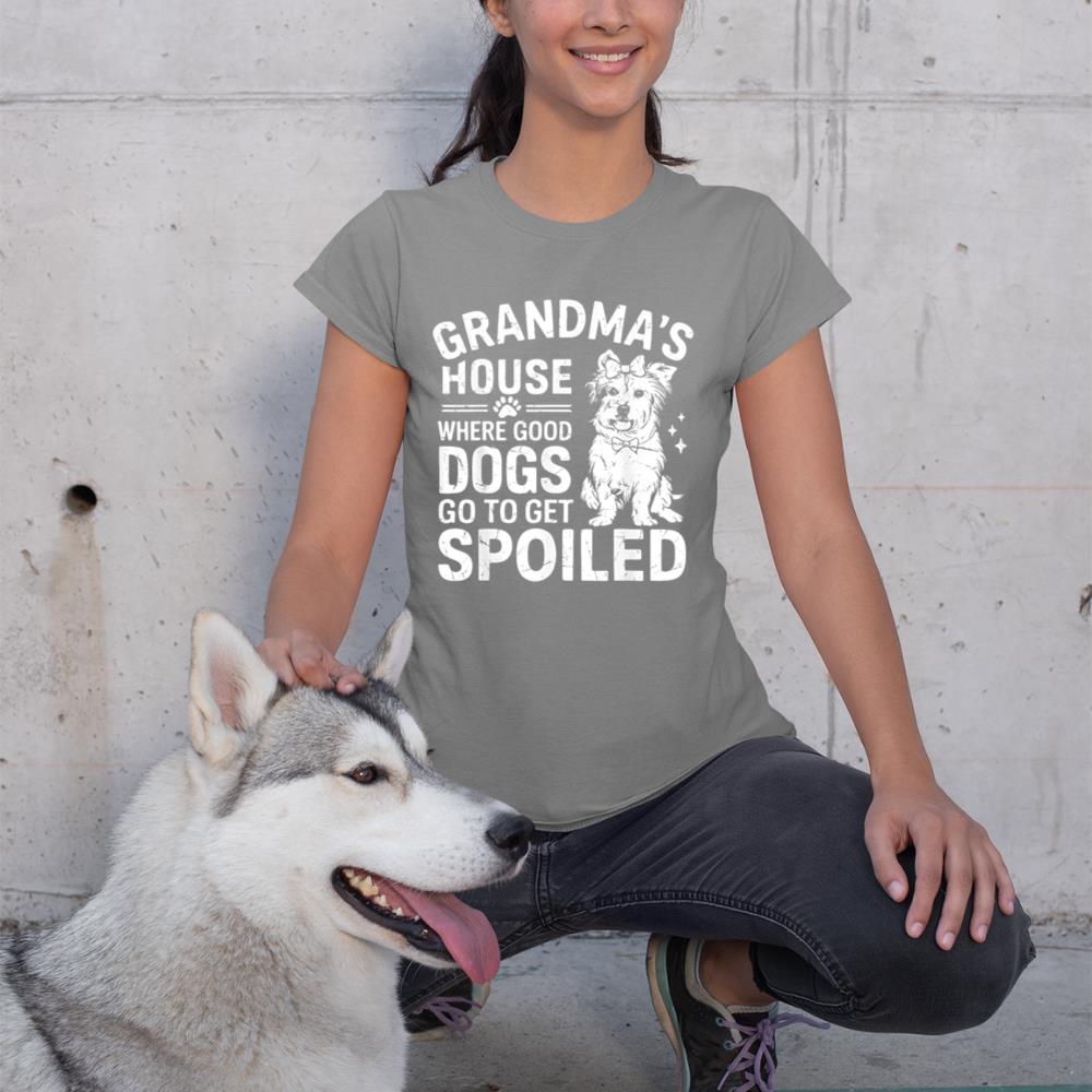 Where Good Dogs Go to Get Spoiled Dog Grandma T-Shirt - Image 6