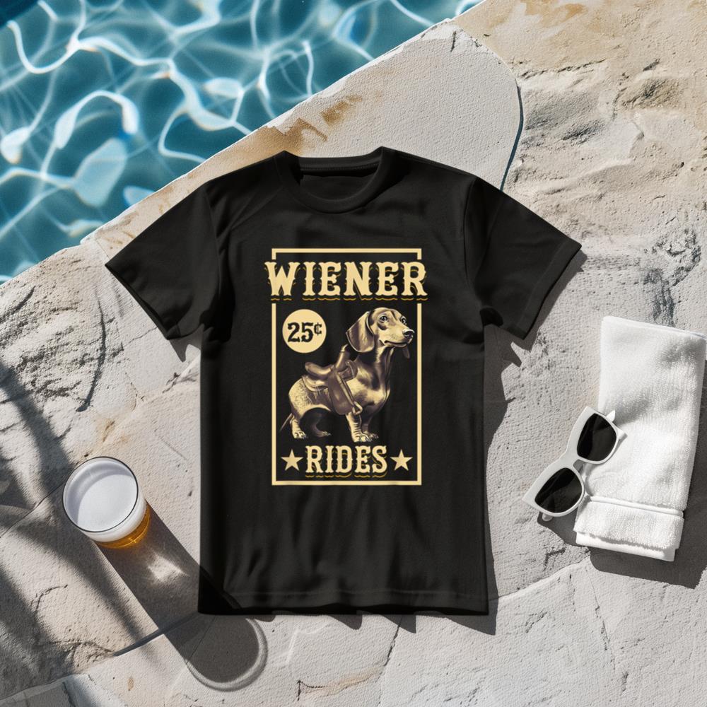 Wiener Rides Dachshund Lover Doxie Weiner Weenie Dog Owner T-Shirt