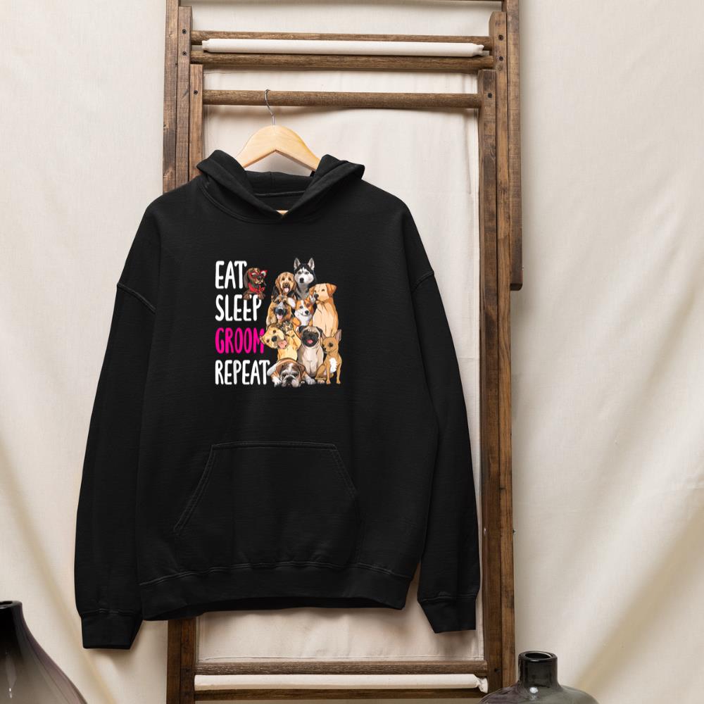 Dog Grooming Groomer Eat Sleep Groom Repeat Hoodie