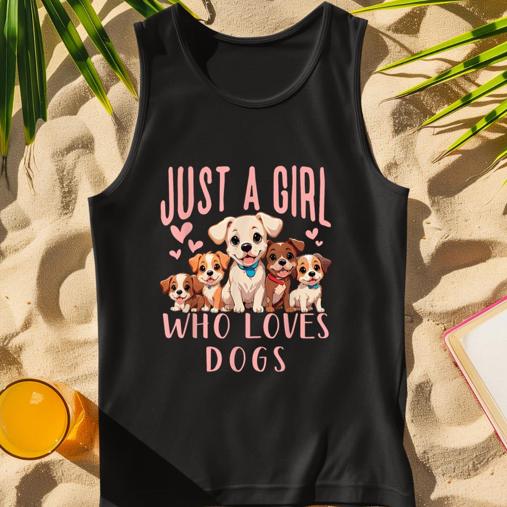 Funny Cute Dog Puppy Lover - Just A Girl Who Loves Dogs Tank Top