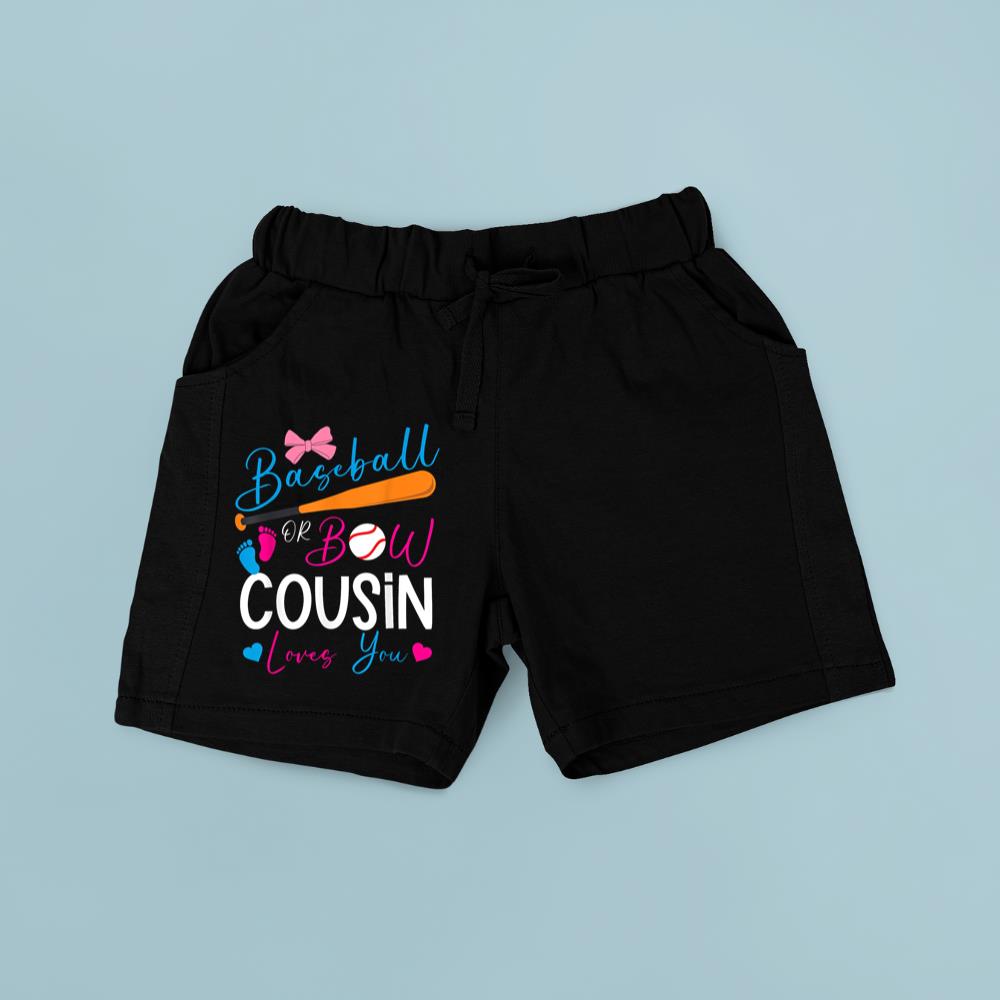 Baseball or Bow Cousin Loves You Baseball Gender Reveal Short