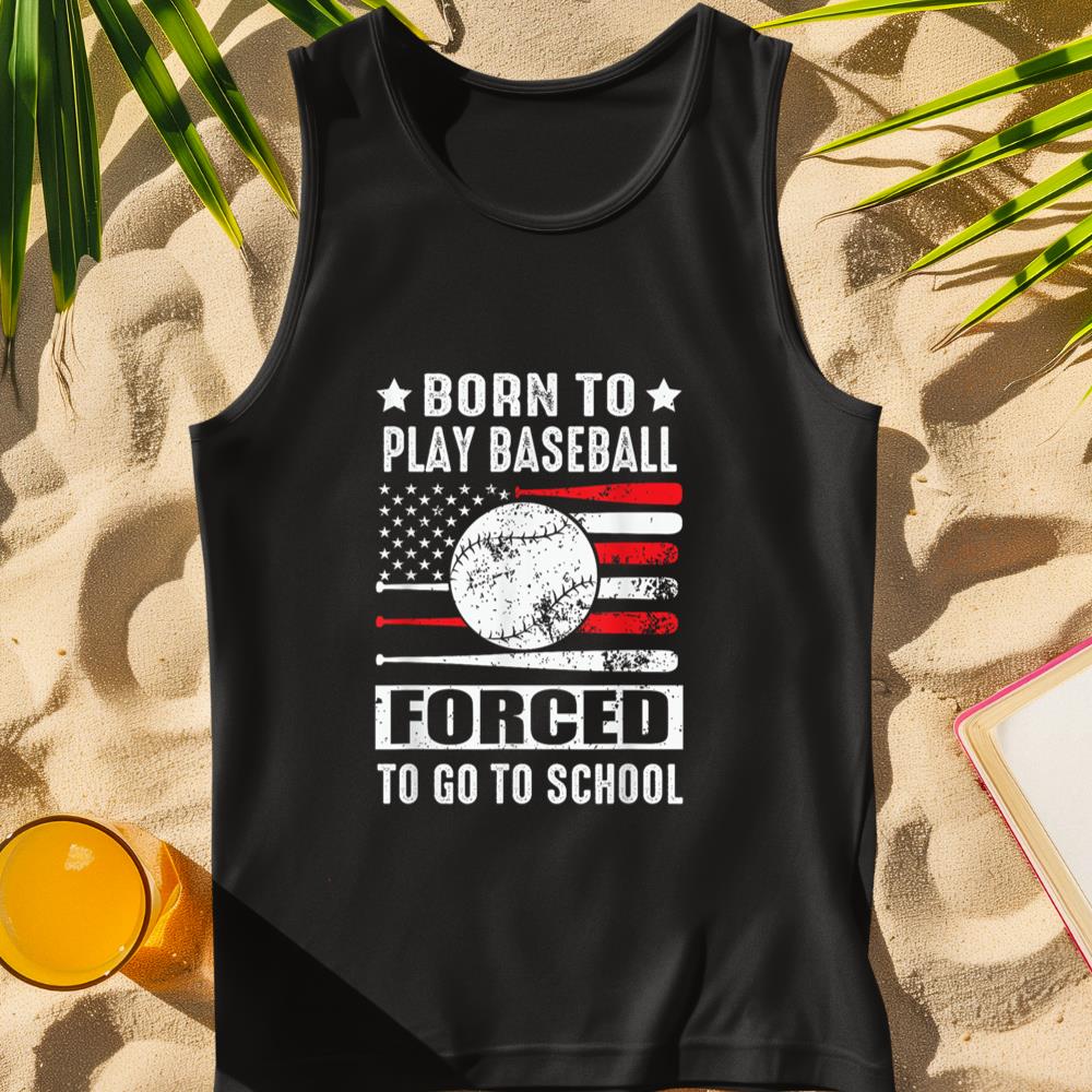 Born To Play Baseball Forced To Go To School USA Flag Tank Top