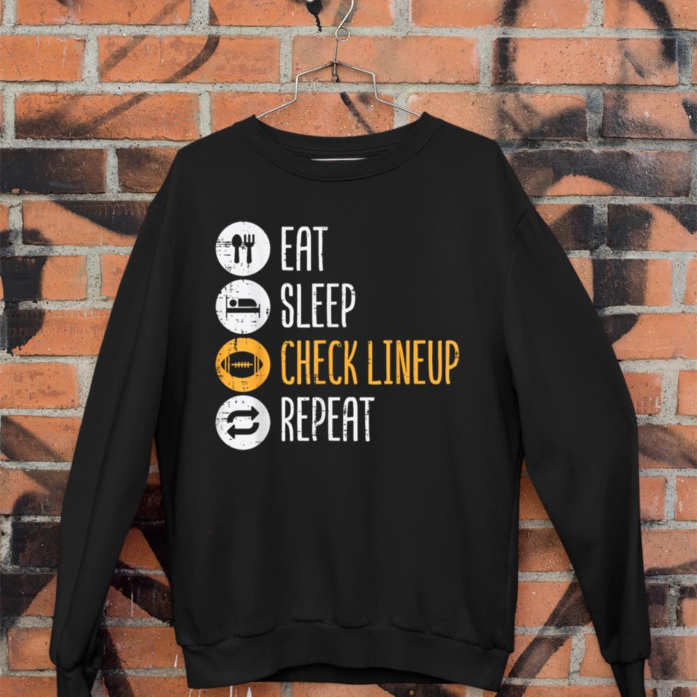 Eat Sleep Check Lineup Repeat Fantasy Football Men Boys Kids Sweatshirt