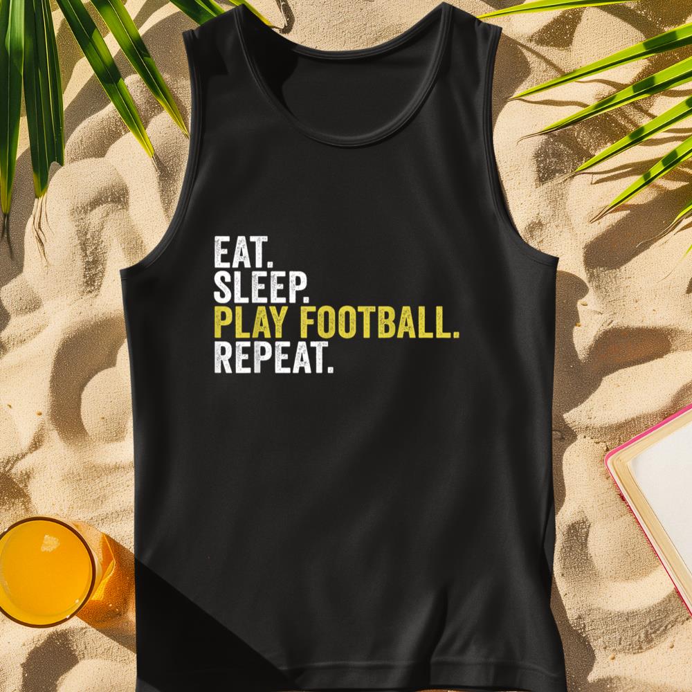 Eat Sleep Play Football Repeat Funny Football Player Tank Top