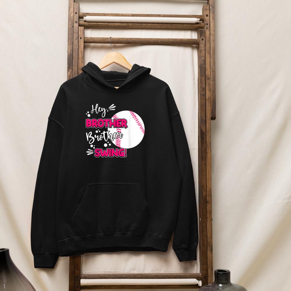 Girl Hey Brother Swing Cute Baseball-Sister Women Toddler Hoodie