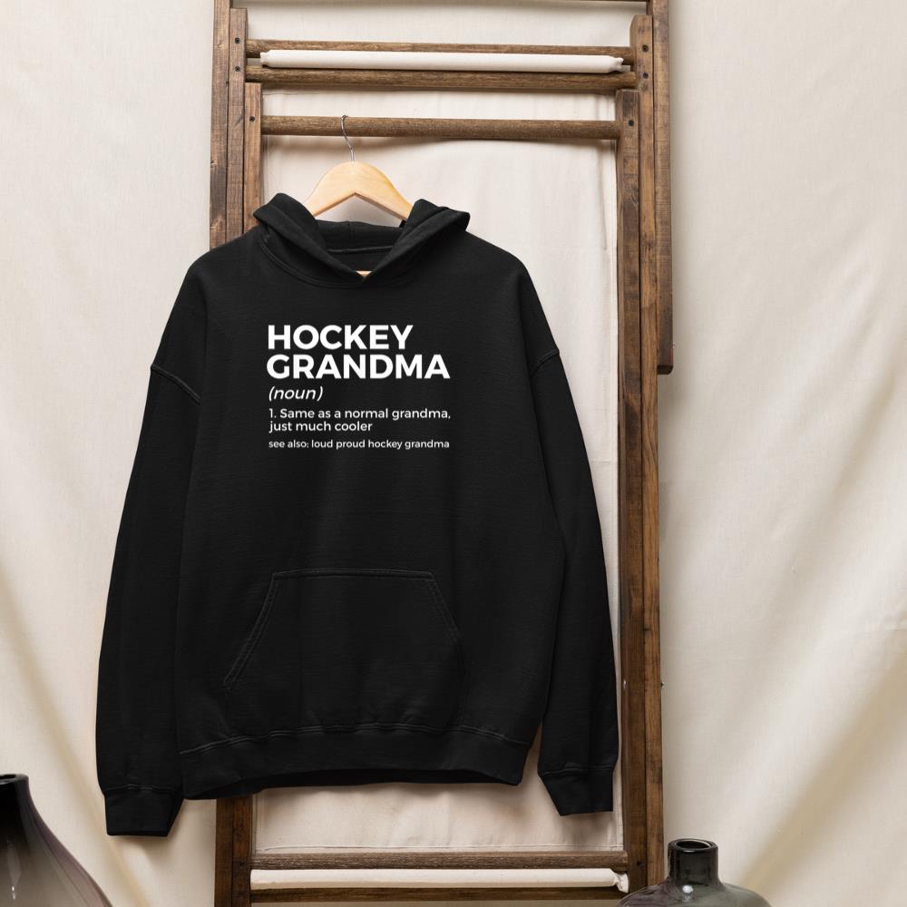 Hockey Grandma Definition Loud Proud Hockey Grandma Hoodie