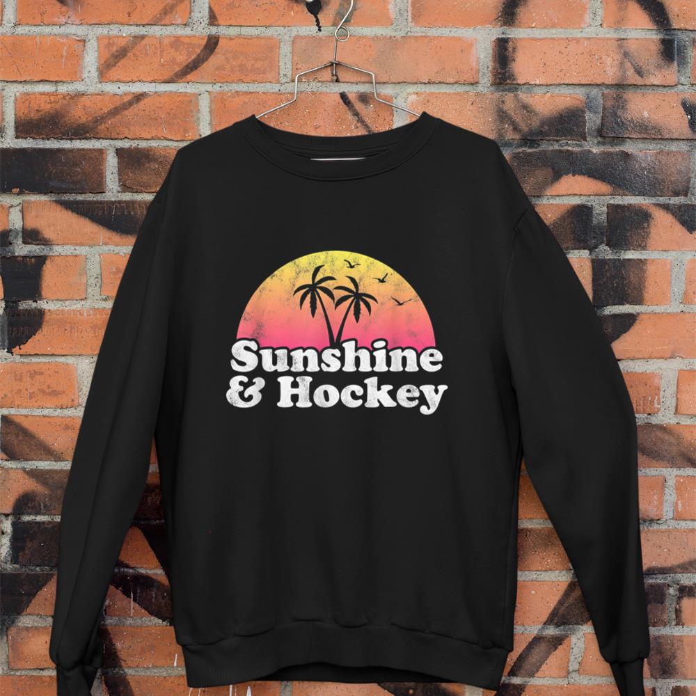 Hockey Lover Sunshine and Hockey Sweatshirt