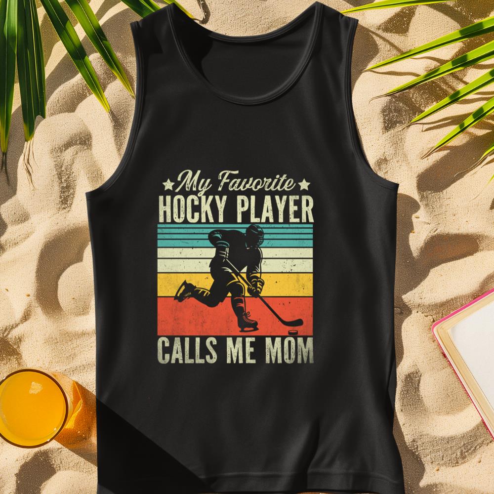 Hockey Mom My Favorite Hockey Players Calls Me Mom Long Sleeve Tank Top