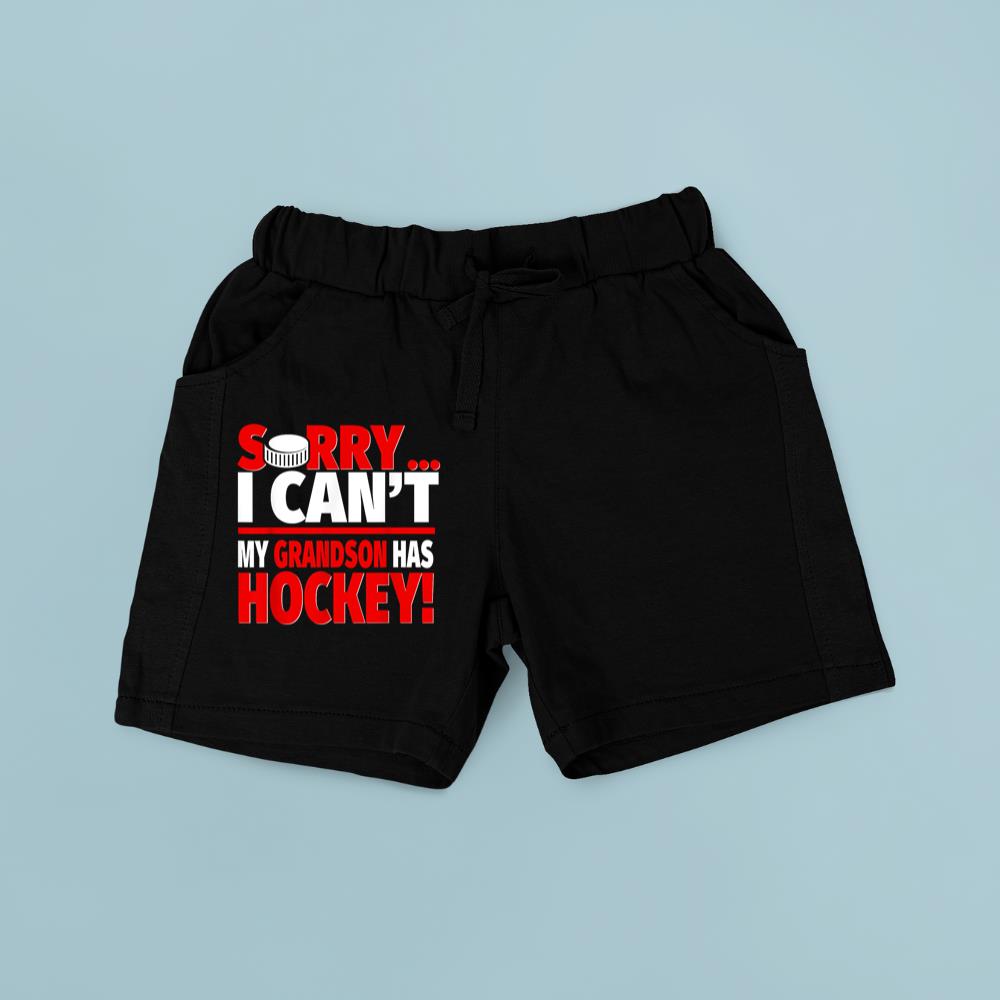 Sorry Grandson Has Hockey - Hockey Grandma or Grandpa Short