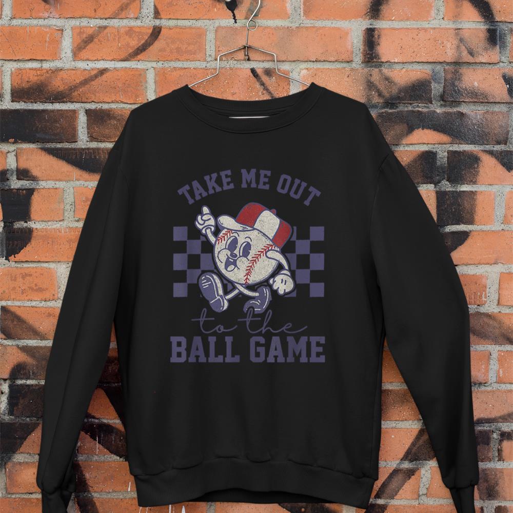 Take Me Out To The Baseball Ball Game Softball Vintage Sweatshirt