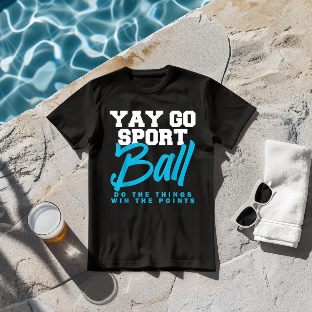 YAY Sports Ball Do the Thing Football Sportball Player Coach T-Shirt