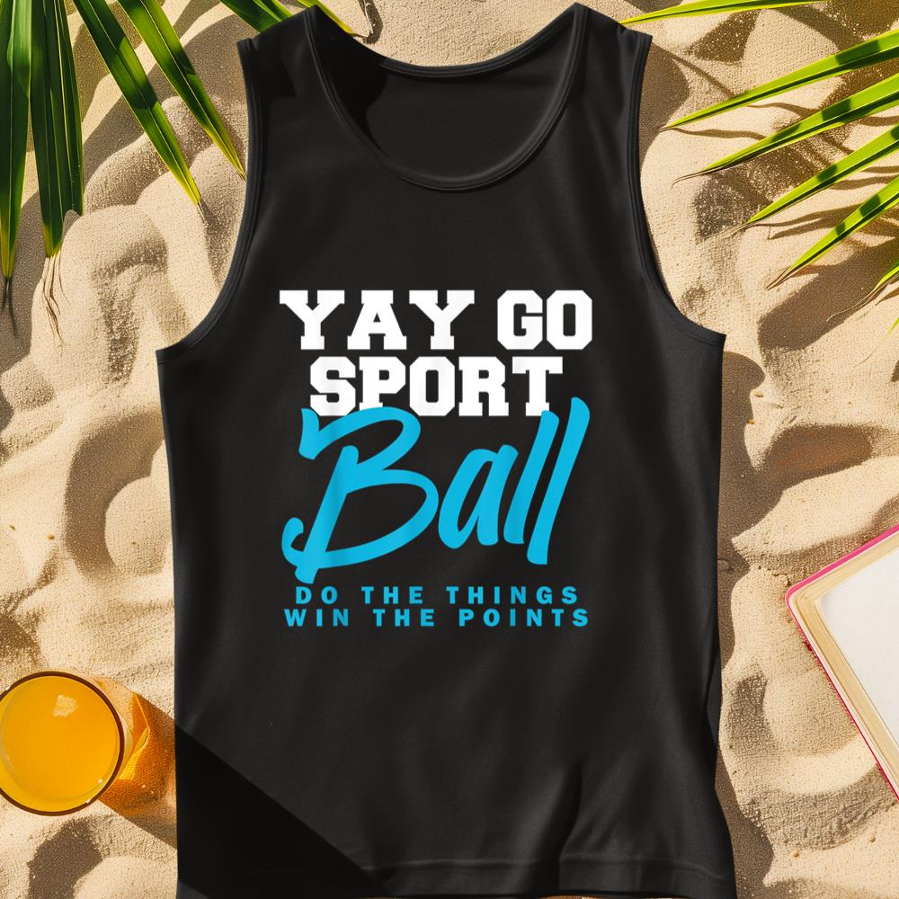 YAY Sports Ball Do the Thing Football Sportball Player Coach Tank Top