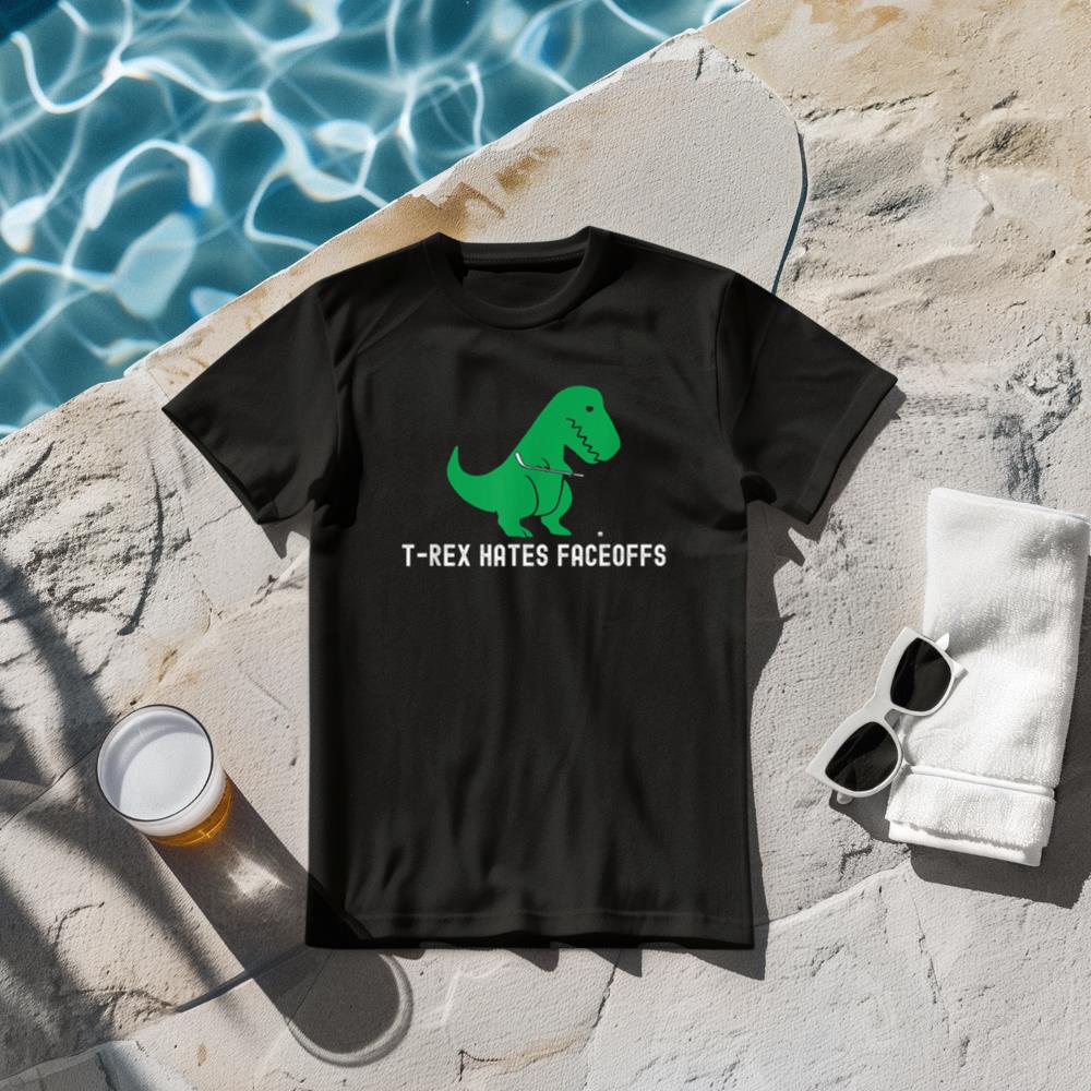 Hockey Dinosaur T-Rex Funny Hates Faceoffs Love T-Shirt