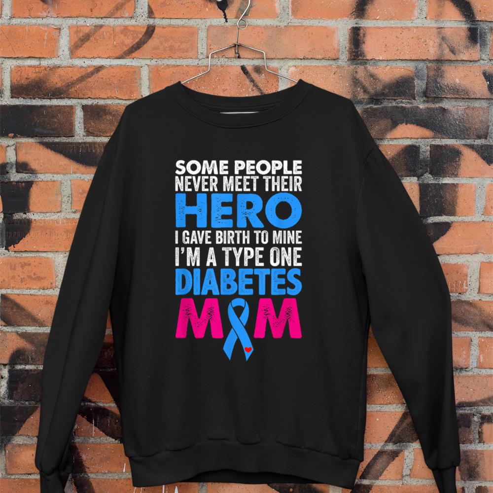 Type 1 Diabetes Mom Mother T1D Diabetic Awareness Women Sweatshirt