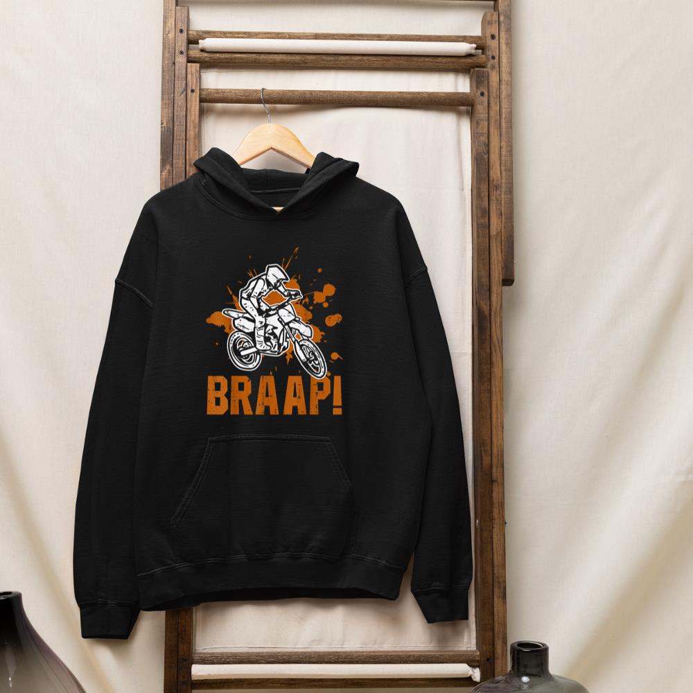 Braap Dirt Bike Motocross Track Biker Men Women Girls Boys Hoodie