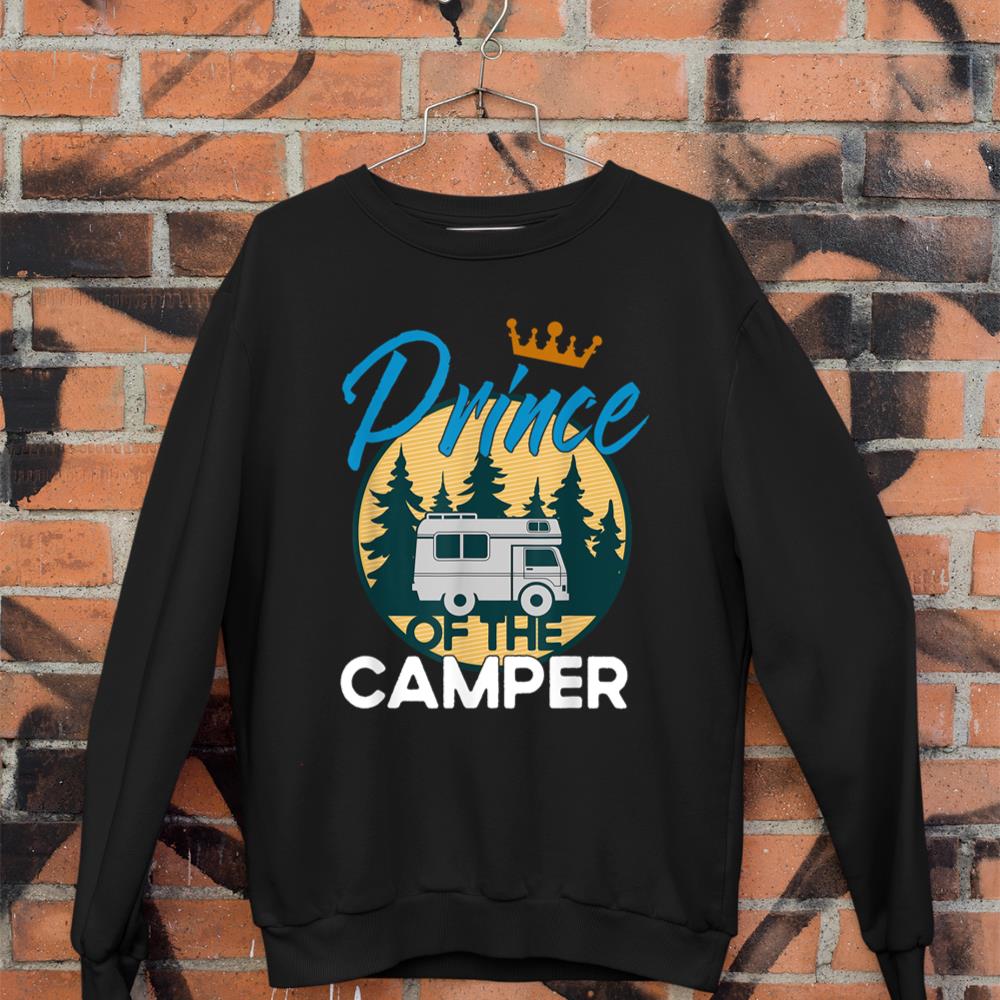 Camping Motorhome Family Campervan Prince Of The Camper Sweatshirt