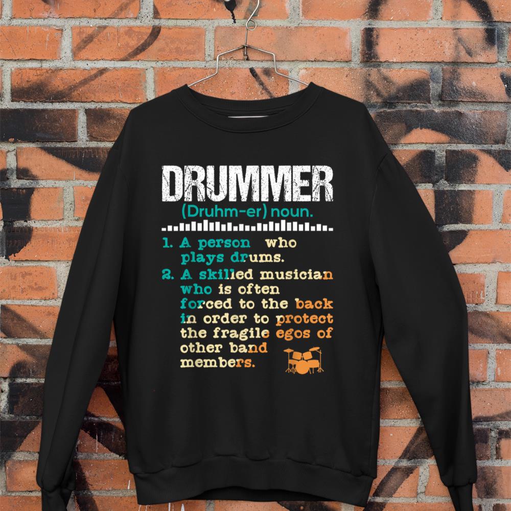 Drummer Definition - Funny Percussionist Drums Musician Sweatshirt