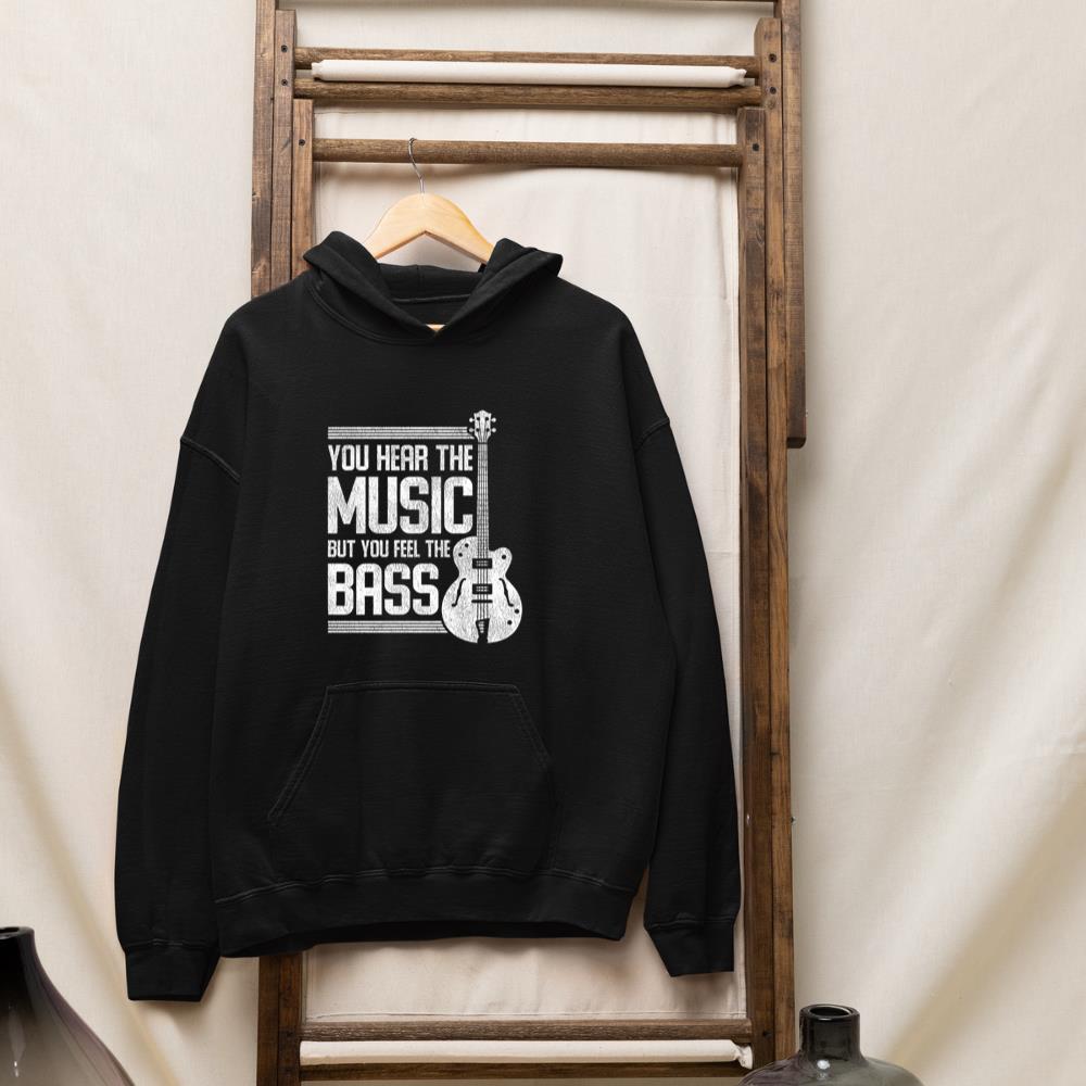 You Hear The Music But You Feel The Bass Guitar Long Sleeve Hoodie