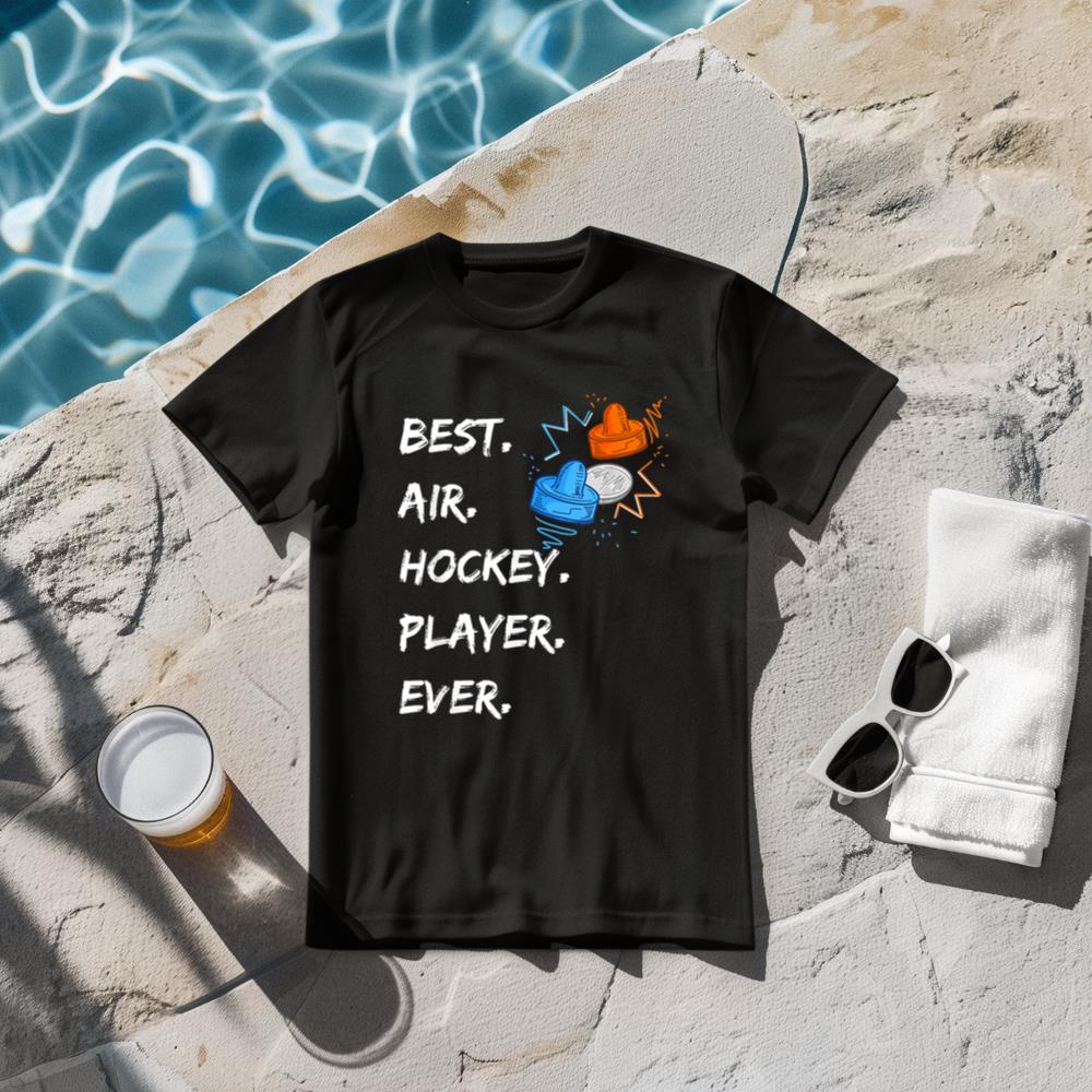 Best Air Hockey Player ever for air hockey champions T-Shirt