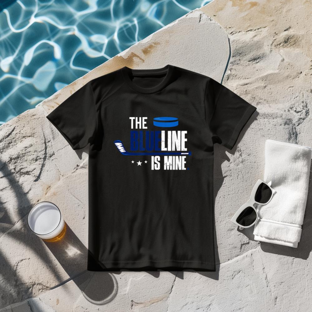 Hockey Defenseman T Shirt The Blue Line Is Mine T-Shirt
