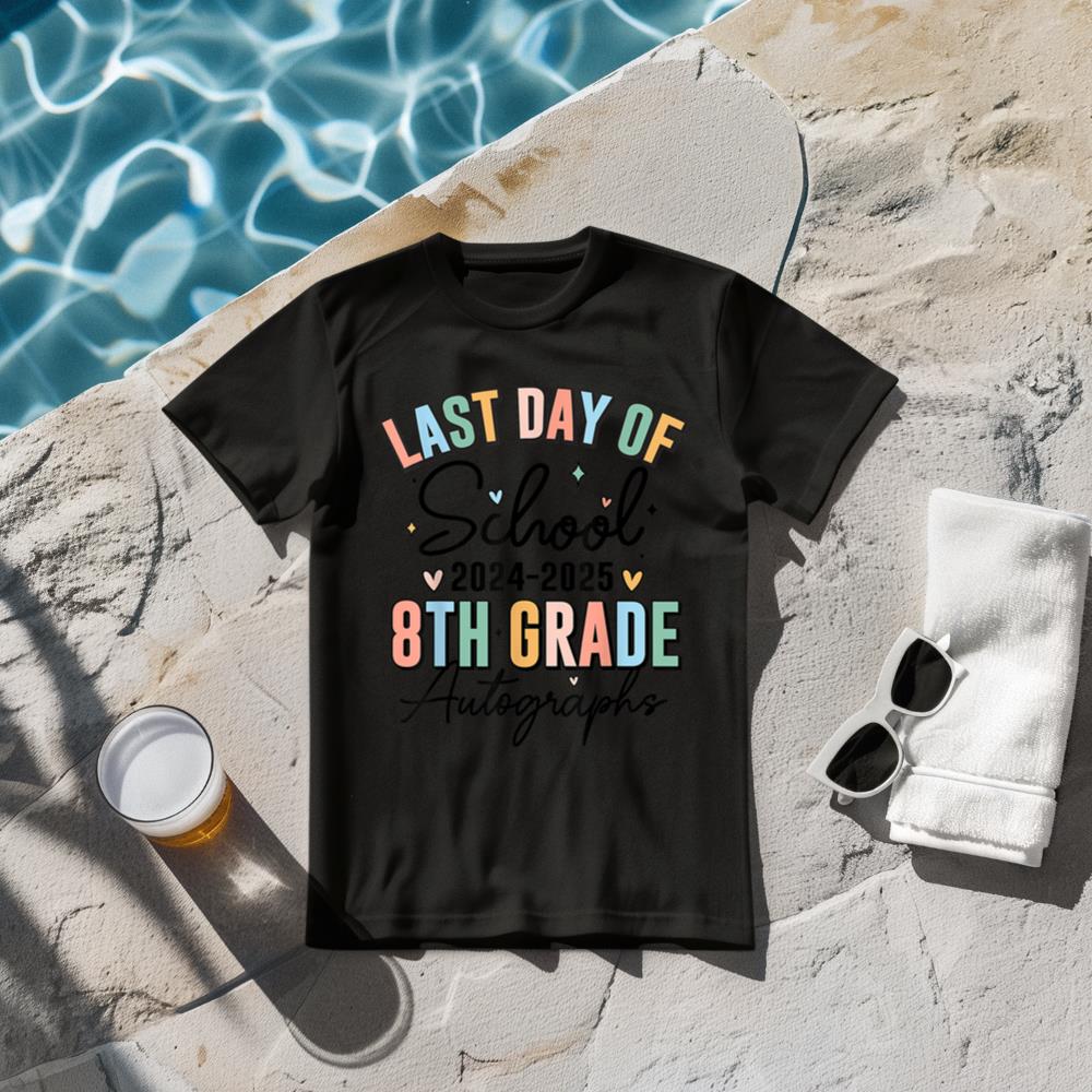 Last Day of School Autograph 8th Grade Graduation Boys Girls T-Shirt